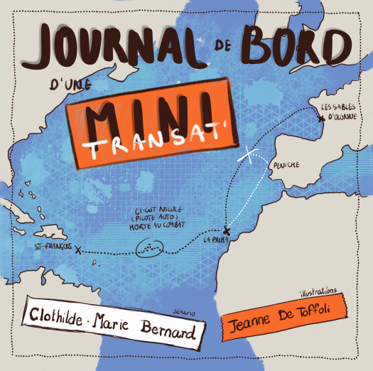 couverture de la bande dessinée, Journal de Bord d'une Mini Transat'